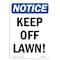 Signmission OSHA Notice, 7" Height, Keep Off Lawn! Sign, 7" X 5", Portrait OS-NS-D-57-V-13823 - alternate 1
